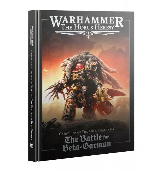 Horus Heresy - Campaigns of the Age of Darkness - The Battle for Beta-Garmon (English) - Warhammer 30k