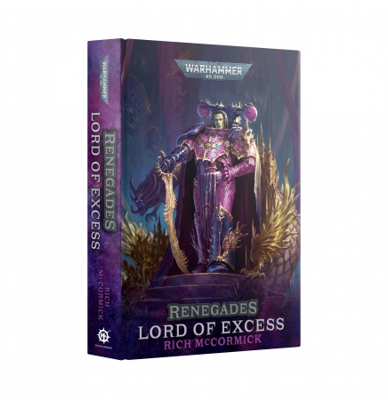 Renegades: Lord of Excess (Hardback) (Anglais) - Warhammer 40k