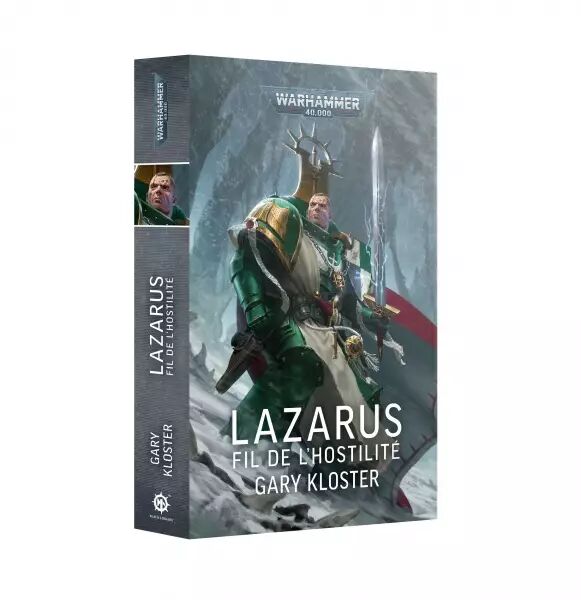 Lazarus : Le Fil de l'Hostilit� (Reli�) - Black Library
