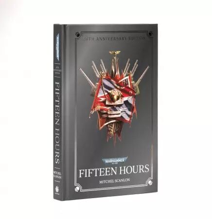 Fifteen Hours (Anniversary Edition) anglais - Black Libary