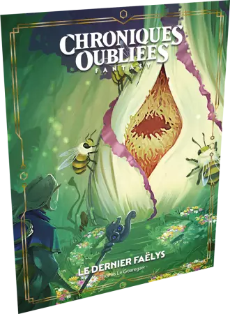 Chroniques Oubliées Fantasy 2: Le Dernier Faëlys