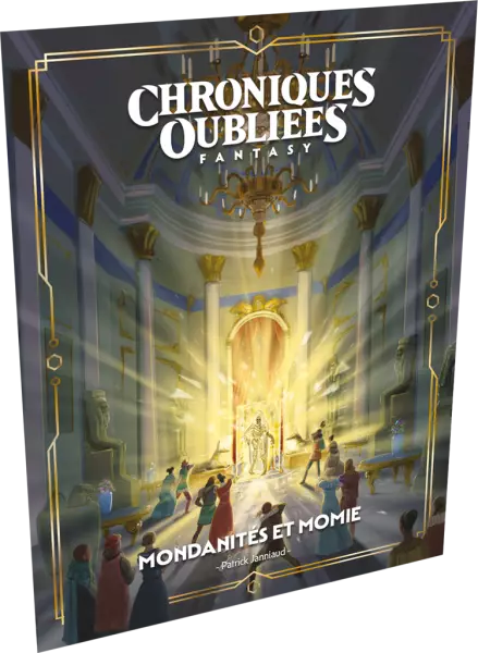 Chroniques Oubli�es Fantasy 2: Mondanit�s et Momies