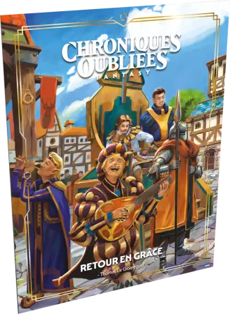 Chroniques Oubliées Fantasy 2: Retour en grâce