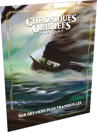 Chroniques Oubliées Fantasy 2: Sur des mers plus tranquilles