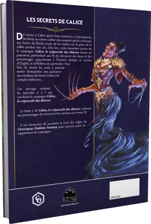 Chroniques Oubliées Fantasy 2 : Calice, le crépuscule des déesses - Tome 2