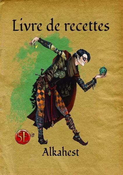 Livre de recettes alchimie alkahest