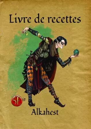 Livre de recettes alchimie alkahest