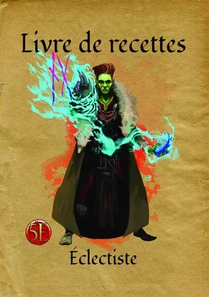 Livre de recettes d'enchantement �clectiste
