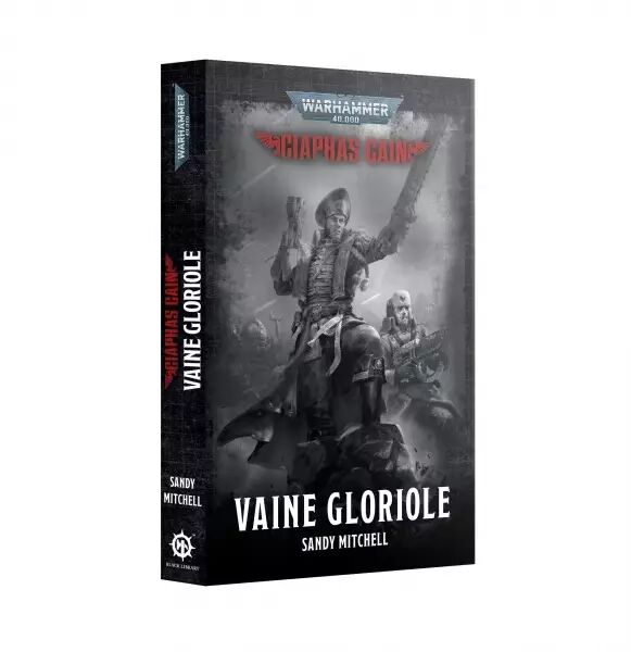 Ciaphas Cain : Vaine Gloriole - Black Library