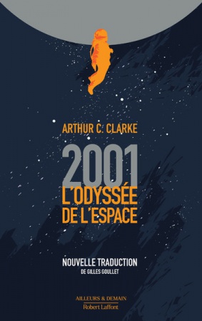2001 L\'Odyssée de l\'espace - nouvelle traduction
