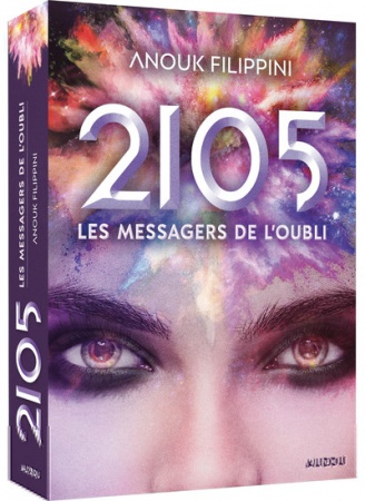 2105 TOME 2 - LES MESSAGERS DE L\'OUBLI