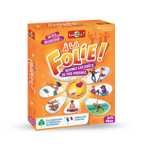A la folie !