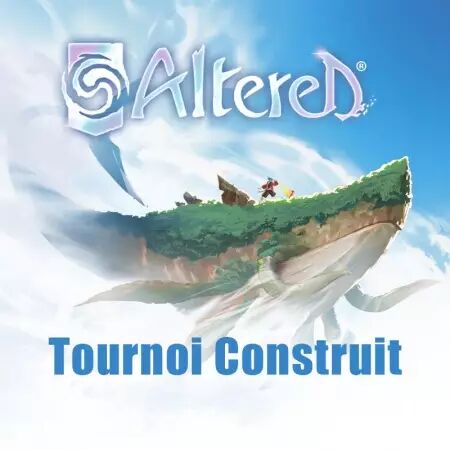 Altered TCG - Tournoi Construit (14h) - 05/04/2025