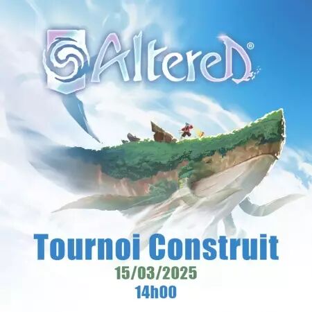 Altered TCG - Tournoi Construit (14h) - 15/03/2025