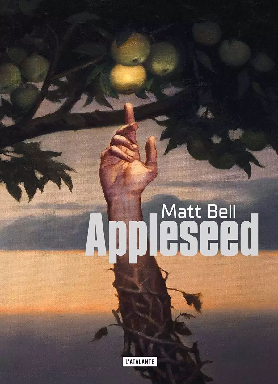 Appleseed Matt Bell