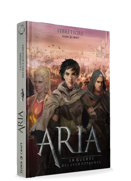 Aria : La guerre des Deux Royaumes