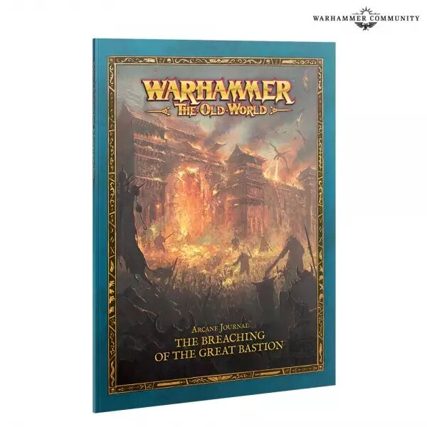 Arm�e du Grand Cathay : Arcane Journal Breaching Of The Great Bastion (English) - Warhammer the Old World
