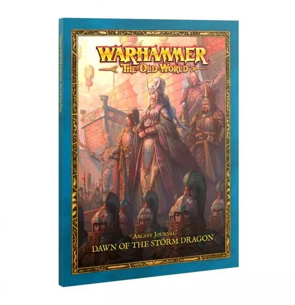 Arm�e du Grand Cathay : Arcane Journal Dawn Of The Storm Dragon (English) - Warhammer the Old World