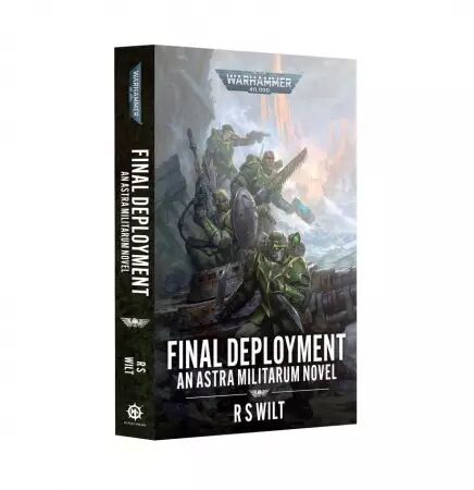 Astra Militarum: Final Deployment (Paperback) - Black Library