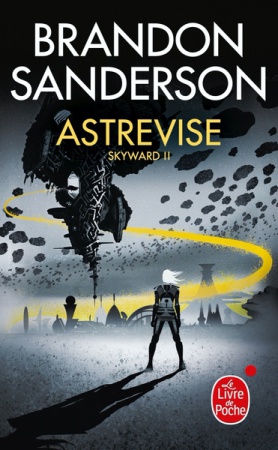 Astrevise (Skyward, Tome 2)