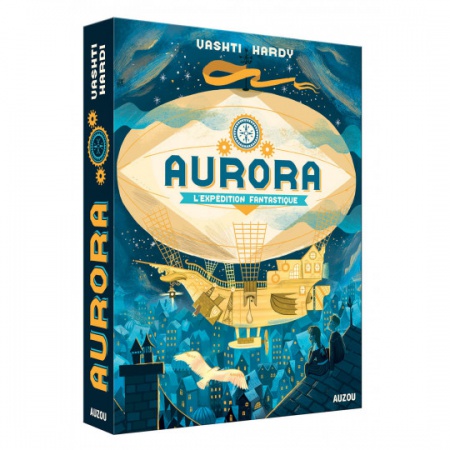 Aurora - Tome 01 - L\'expedition fantastique