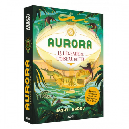 Aurora - Tome 02 - La Légende de l\'oiseau de feu