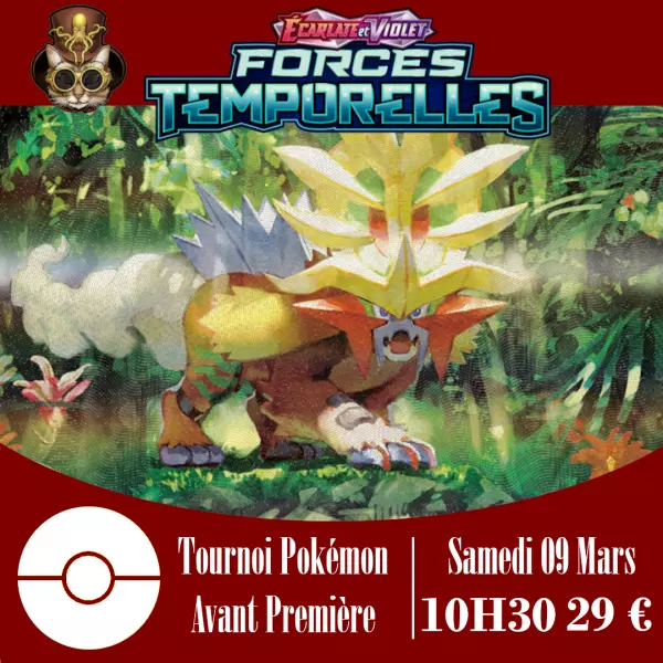 Avant-Premi�re - EV05 : Forces Temporelles - 09 Mars 2024 - 10h30