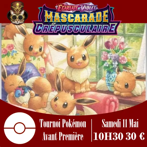 Avant-Premi�re - EV06 : Mascarade Cr�pusculaire - 11/05/2024 - 10h30