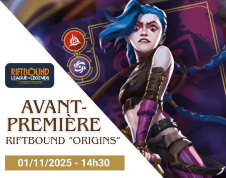 Avant Premiere Riftbound \ Origins\  - Samedi 01/11/25 - 14h30