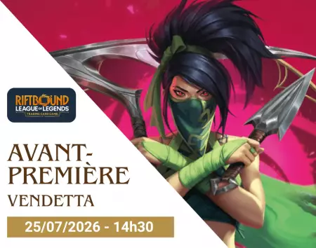 Avant Premiere Riftbound \ Vendetta\  - 25/07/26 - 14h30
