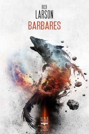 Barbares - Rich Larson