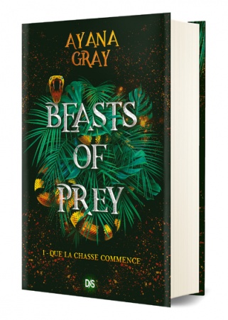 Beast of Prey - Tome 01 - Que la chasse commence - Collector