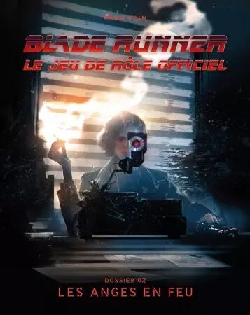 Blade Runner: Les Anges en Feu