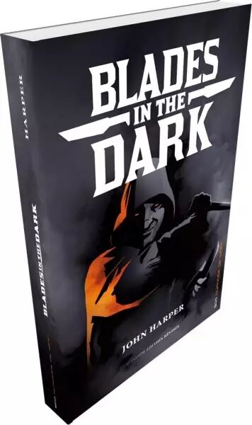 Blades in the Dark : 2�me �dition r�vis�e
