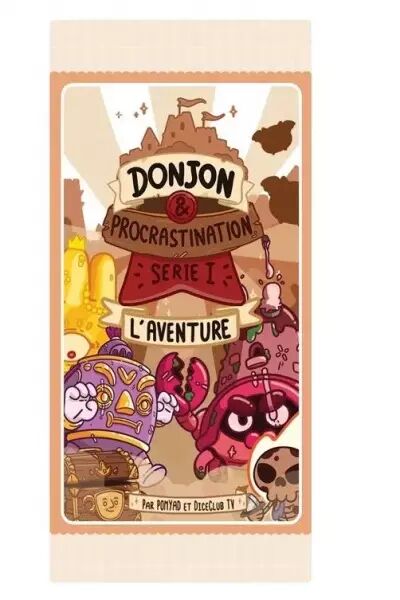 Booster S1 : L\'Aventure - Donjon et procrastination