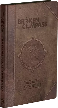 Broken Compass : Journal d\'aventure