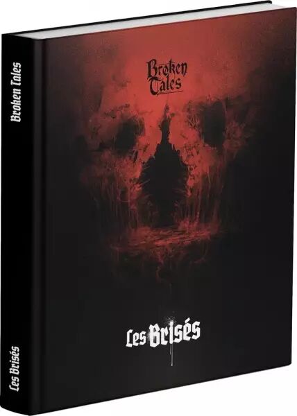Broken Tales : Les Bris�s - Arkhane Asylum Publishing