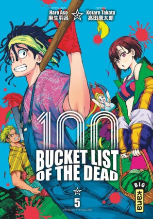 Bucket List of the dead - Tome 5