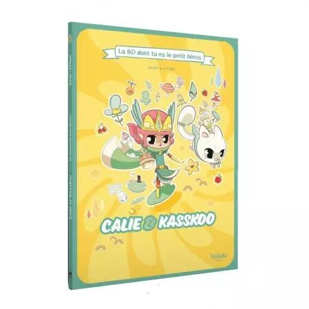 Calie & Kasskoo - Le Royaume de Haute Rivière - La BD dont tu es le petit héros