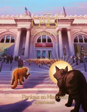 Cats! la Mascarade - Panique au Miaous&eacute;e