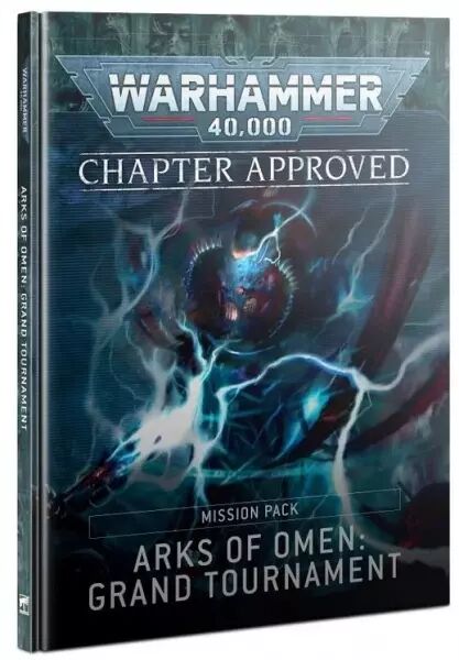 Chapter Approved � Arks of Omen: Grand Tournament Mission Pack