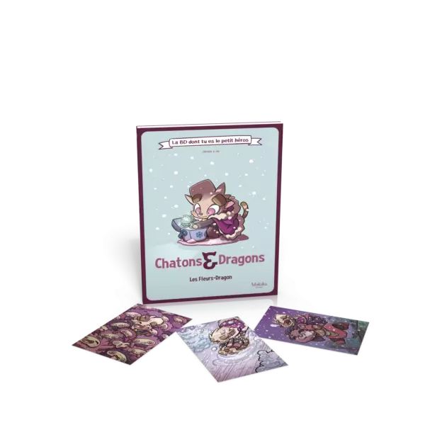 Chatons & dragons - Les Fleurs-Dragon - La BD dont tu es le petit h�ros