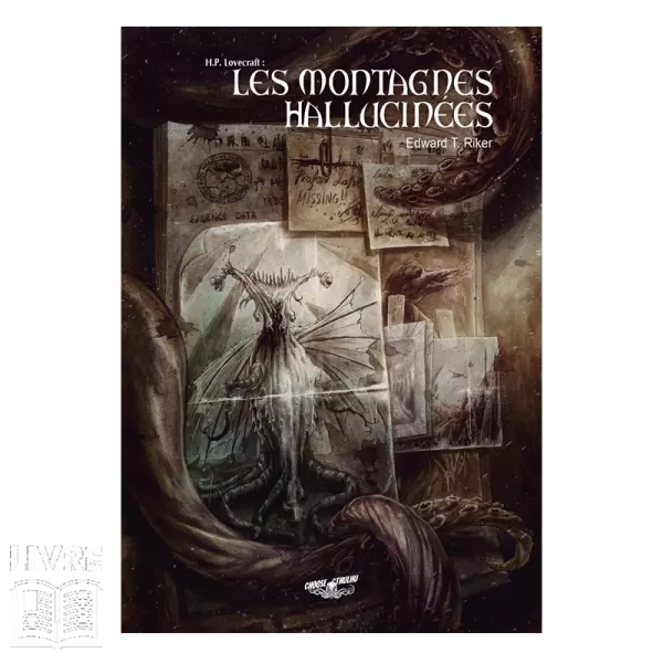 Choose Cthulhu Tome 02 : Les Montagnes Hallucin�es