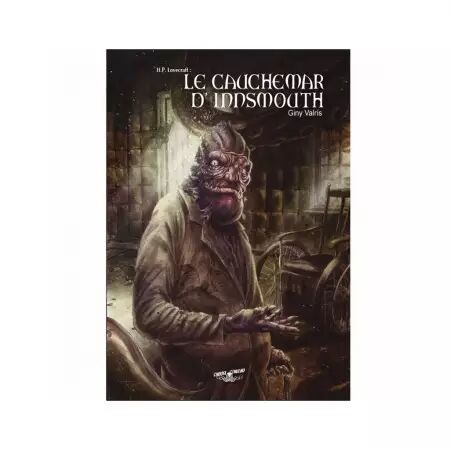 Choose Cthulhu Tome 03 : Le Cauchemar d\'Innsmouth