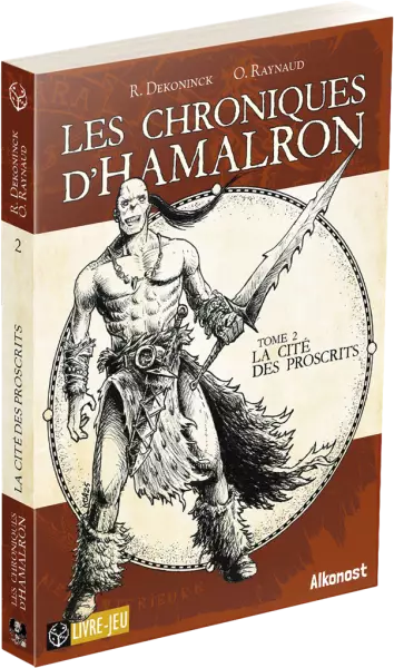 Chroniques d\'Hamalron 2 : Cit� des proscrits