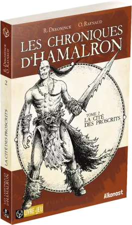 Chroniques d\'Hamalron 2 : Cit&eacute; des proscrits