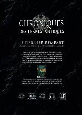 Chroniques des terres antiques - N&deg;0 � Le Dernier Rempart