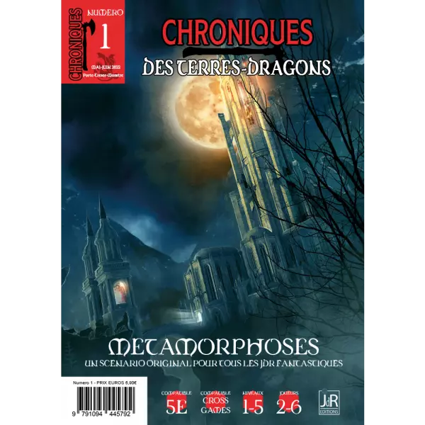 Chroniques des terres-dragons - Num�ro 1 - M�tamorphoses