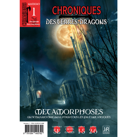 Chroniques des terres-dragons - Numéro 1 - Métamorphoses