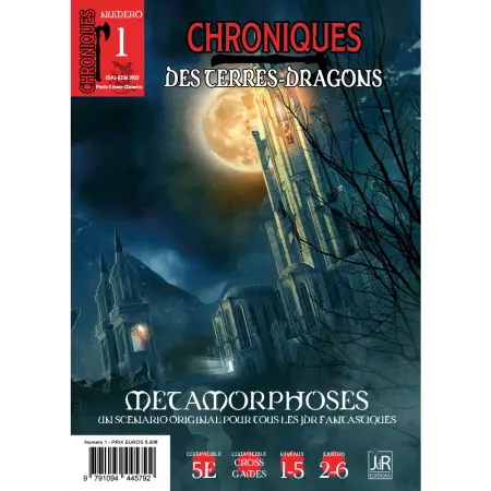 Chroniques des terres-dragons - Numéro 1 - Métamorphoses